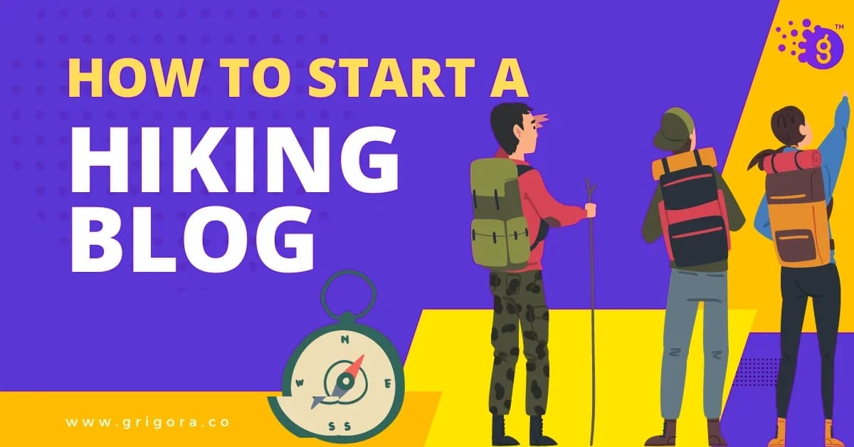 how to start a hiking blog