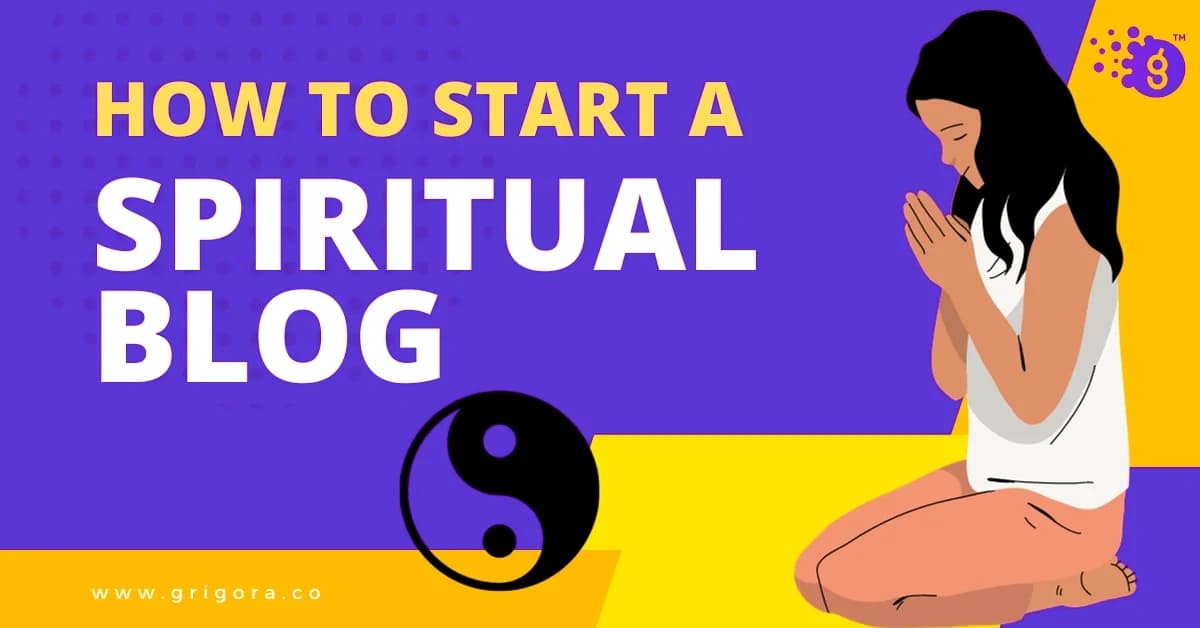 how to start a spiritual blog