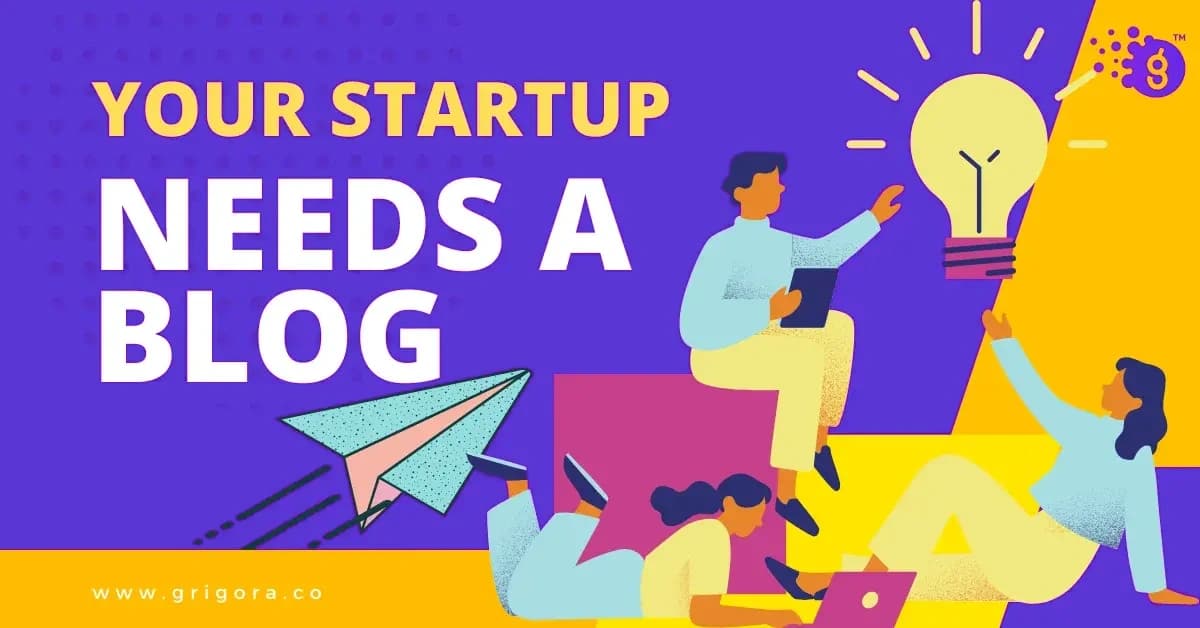 Startup Needs a Blog