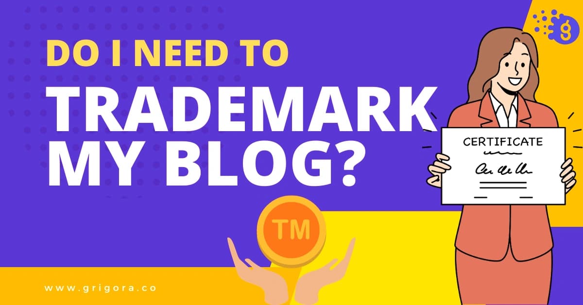 do i need to trademark my blog name