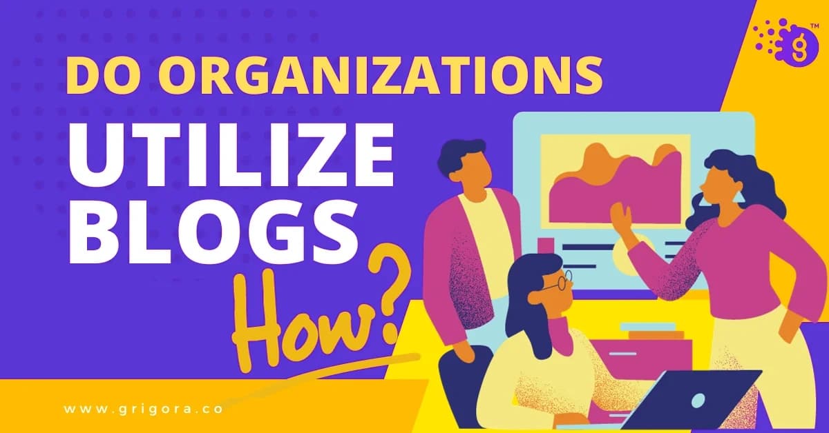 how do organizations utilize blogs