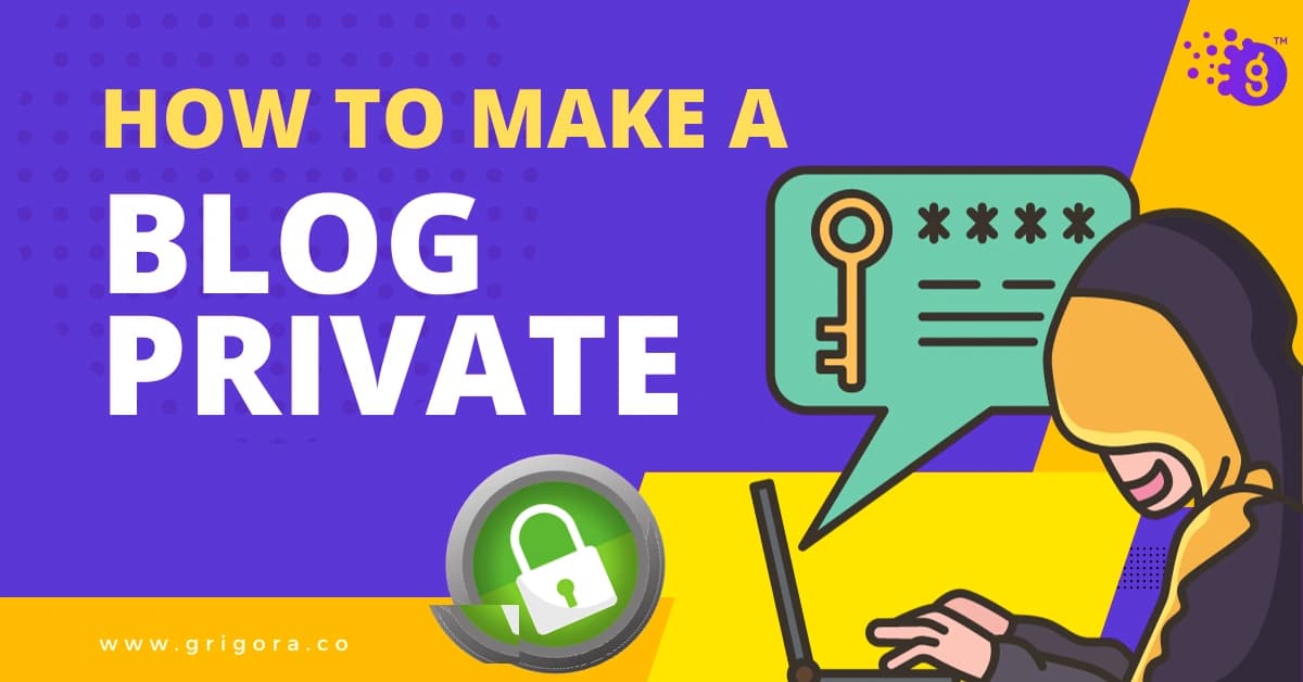 how to make a blog private