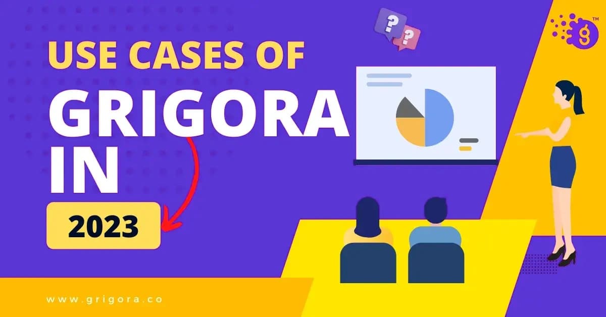 use cases of grigora
