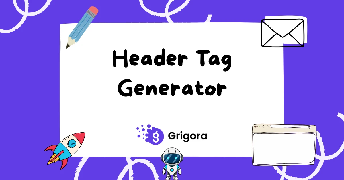 Free AI Header Tag Generator (H1 H2 H3 Outline) | Grigora